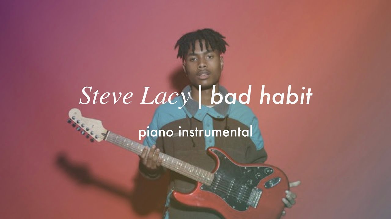 Steve Lacy - Bad Habit | Piano Instrumental (Karaoke & Lyrics)