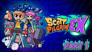 Scott Pilgrim EX | Part 1