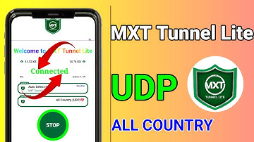 How to set up MXT Tunnel lite vpn with all country udp settings for secure online browsing