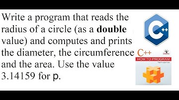 Write a program that reads the radius of a circle and prints diameter, circumference and area.