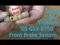 Trash or Treasure: '05 GSX-R750 Front Brake System Install
