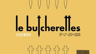 Le Butcherettes - little/MOUSE