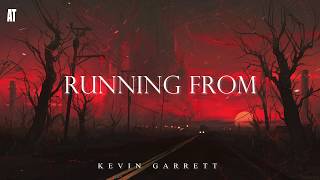 Running From - Kevin Garrett (Lyrics)