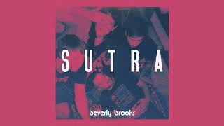 Download Lagu beverly brooks - Sutra (Full Album) MP3 Download Lagu beverly brooks - Sutra (Full Album) MP3