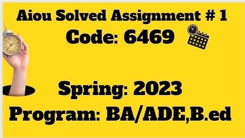 Code 6469| AIOU SOLVED ASSIGNMENT#2|6469|Spring 2023|English-I|B.Ed|#2023