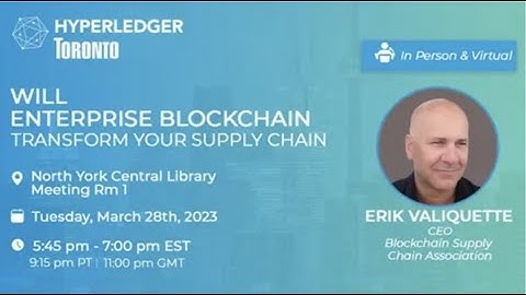 Will Enterprise Blockchain Transform Your Supply Chain