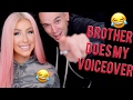 BROTHER DOES MY VOICEOVER CHRISSPY