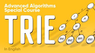 Trie Tree - Demo Lesson for Advanced Algorithms Course Promo | Ashot Petrossian