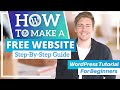 How To Create A FREE Website with WordPress | WordPress Tutorial for Beginners [2022]