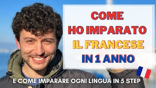 COME IMPARARE OGNI LINGUA IN 5 STEPS // Il Mio Francese Medico