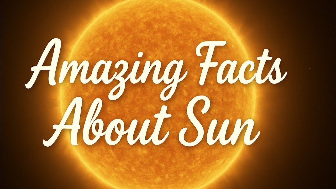 Facts about Sun 🌞 | Amazing Facts about Sun ☀️ - YouTube