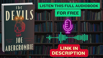 The Devils by Joe Abercrombie – Dark Fantasy Audiobook Summary