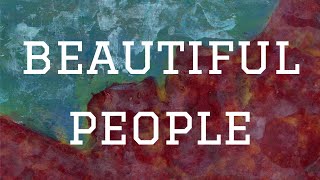 Ed Sheeran ft. Khalid - Beautiful People| Lyrics Video