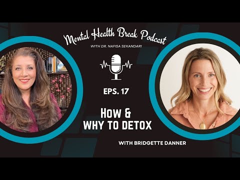 The How & Why To Detox For Better Mental Health With Bridgit Danner