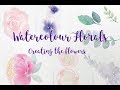 Watercolour Florals Part 1 : Creating the Flowers