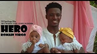 Download lagu Romain Virgo - HERO (Between The Lines Riddim 2021) DJ Spitfaya Ultra Mix