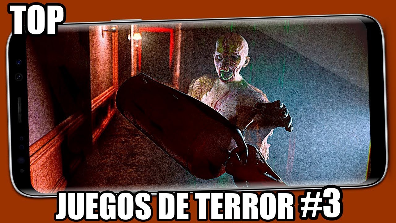 Top Mejores Juegos De TERROR Para Android 3 YouTube