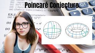 Unlocking the Puzzle: Taylor Solves Poincaré Conjecture!