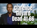 Actor Clarence Gilyard Dead At 66