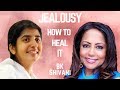 How to Heal Jealousy - BK Shivani - 3 of 4