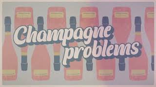 Watch Peytan Porter Champagne Problems video