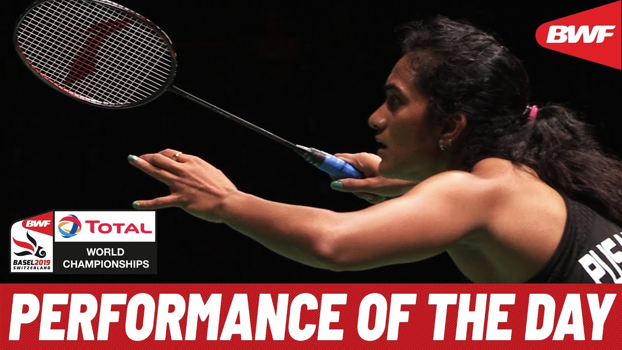 Performance of the Day | TOTAL BWF World Championships 2019 Quarterfinals | BWF 2019