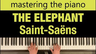 THE ELEPHANT | Saint Saëns | Lang Lang Piano Academy Mastering Piano Level 1