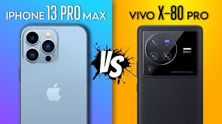 Vivo X80 Pro vs IPhone 13 Pro Max | #vivox80pro #iphone13promax