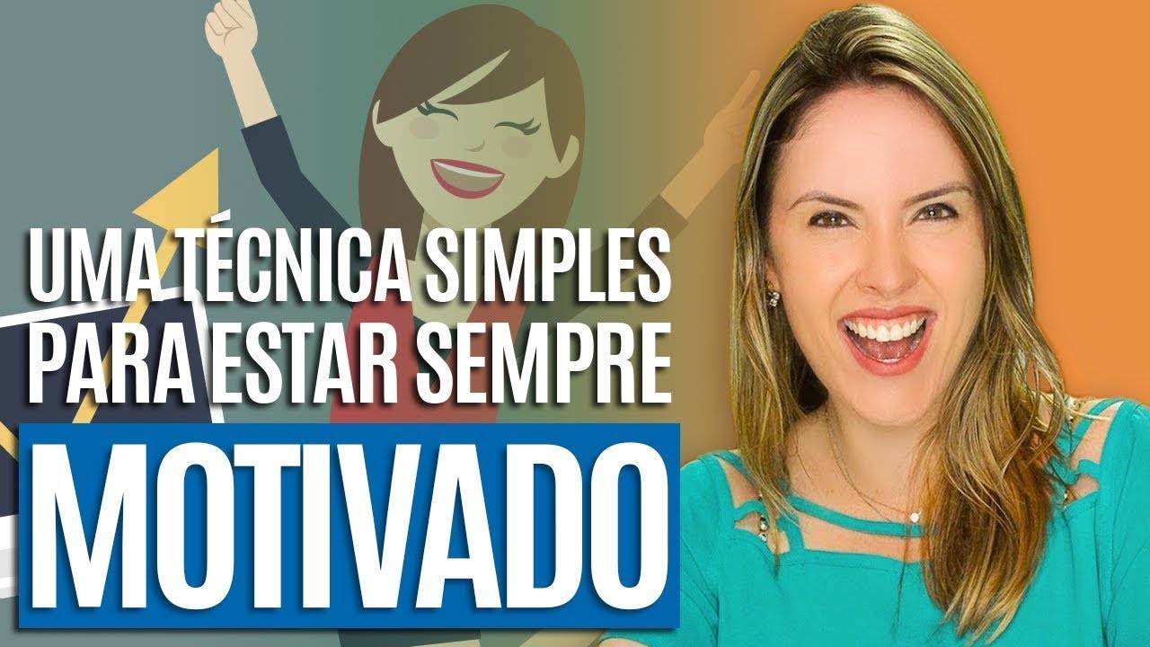 Motivação: Uma Técnica Simples Para Estar Sempre Motivado | Tathiane Deândhela marketing digital definicion