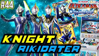 COMBO ORB TERMANTAB 2020!!! KNIGHT RIKIDATER LIQUIDATOR - Ultraman Fusion Fight Indonesia #44