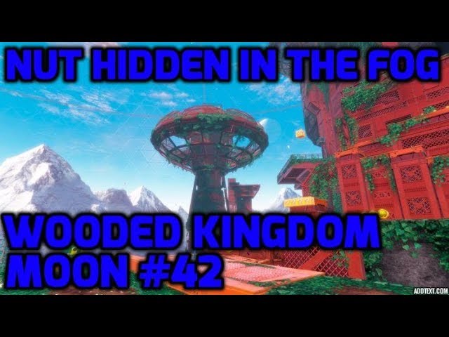 Super Mario Odyssey - Wooded Kingdom Moon #42 - Nut Hidden