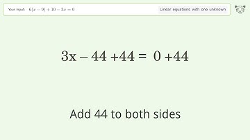 Solve 6(x-9)+10-3x=0: Linear Equation Video Solution | Tiger Algebra