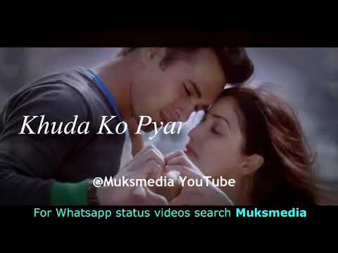 Kitabo Me Padha Tha Ye Khuda Ko Pyar Hai Pyaara Whatsapp Status