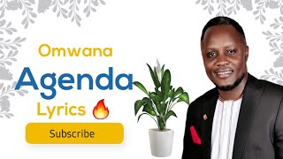 Omwana Agenda Lyrics by Dr. Hilderman Kiyaga #mwamibugembe #kasuku #kadongokamu #trending