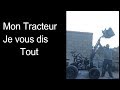 Comment faire un tracteur, je vous dis tout