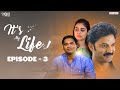 Its My Life Web Series || EP - 3 | Nayani Pavani | Circus Gun Telugu | Silly Monks