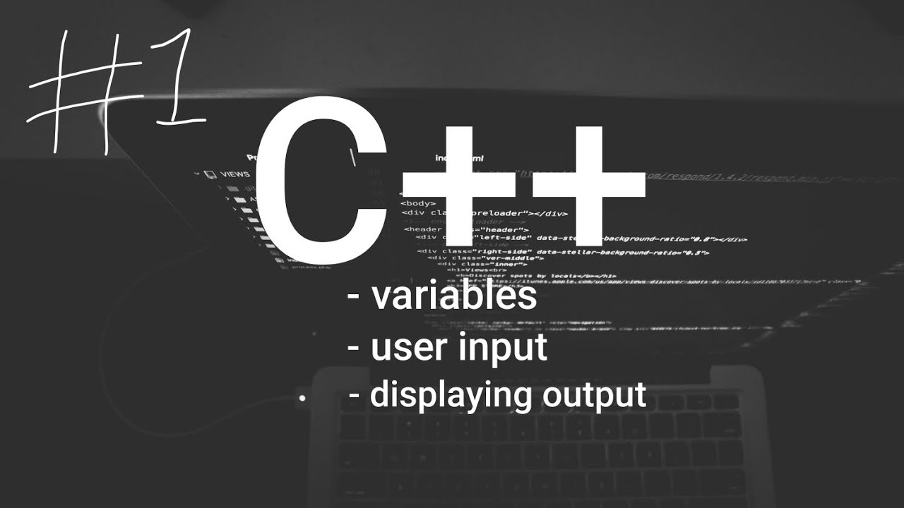 C++ Tutorial: variables, input and displaying output - YouTube