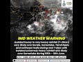🌧️ IMD Weather Warning ! #shorts #youtubeshorts #shortvideo #monsoon2026