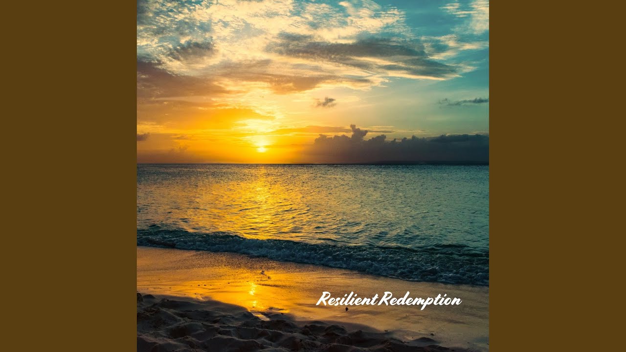 Watch Resilient Redemption on YouTube Watch Resilient Redemption on YouTube