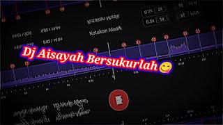 Dj Aisyah Bersukurlah 😋 Sound 30 Detik ~ YD Music Album