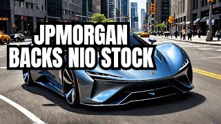 Shocking News: JPMorgan Boosts NIO Stock