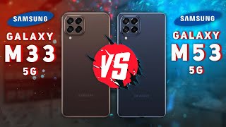 Samsung Galaxy M33 5G vs Samsung Galaxy M53 5G