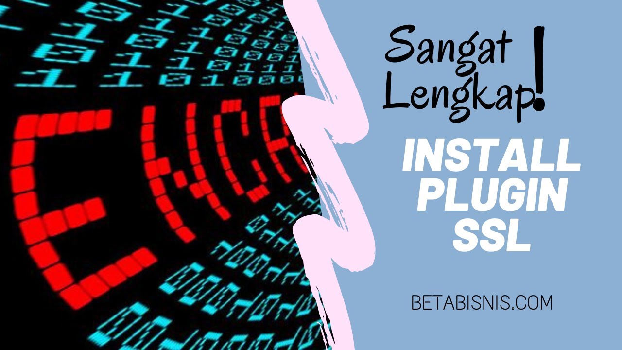 Cara Memasang SSL Certificate Pada Website Wordpress dengan Cara Simpel ...
