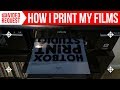 Video Request: How I Print My Films