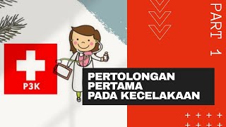 Physical Education Material for Grade 9 'First Aid for Accidents (P3K)' Part 1
