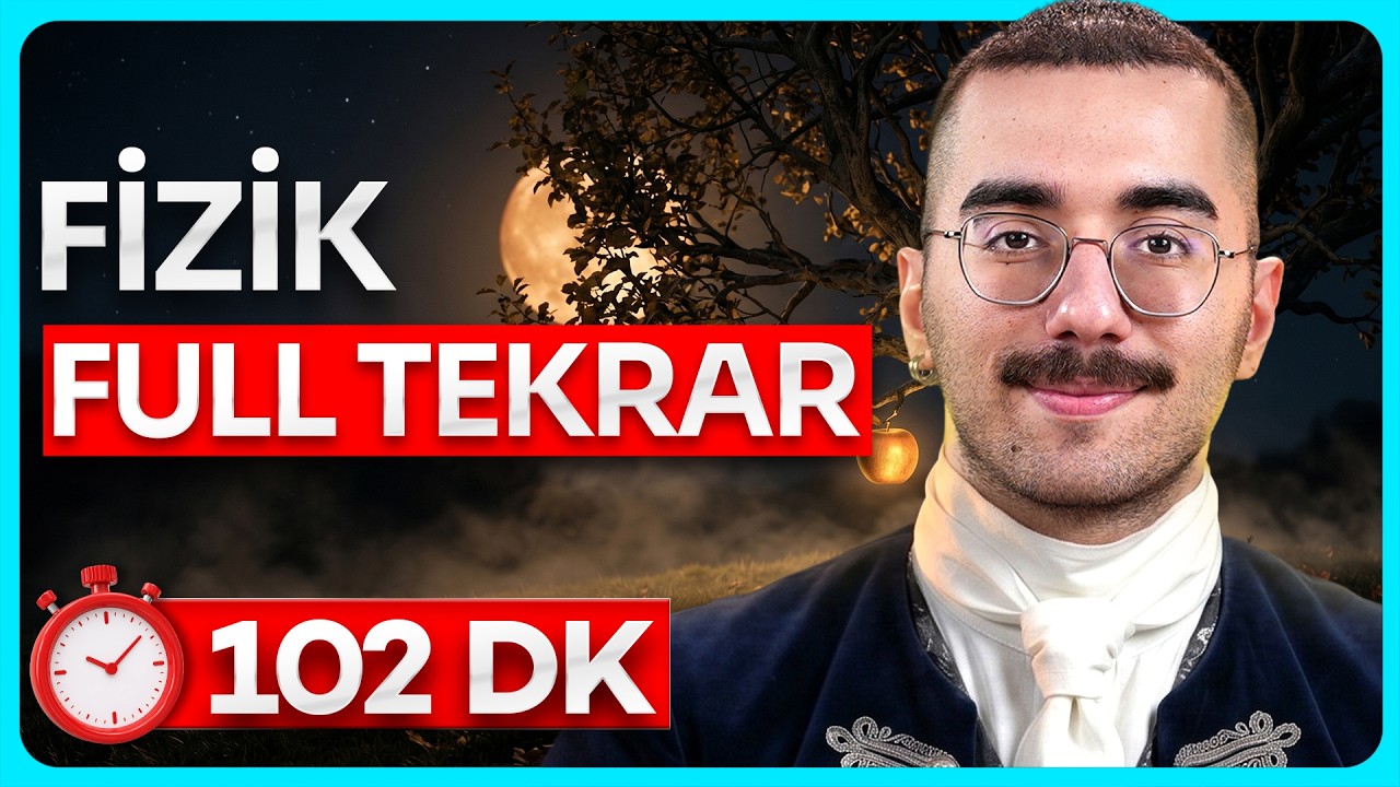 102 Dakikada TYT Fizik Full Tekrar ! | Garanti Gelecek Konular 🔥