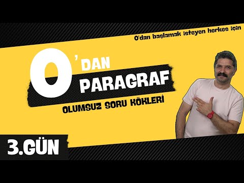 3.GÜN / Olumsuz Soru Kökleri / 0'DAN PARAGRAF KAMPI / RÜŞTÜ HOCA