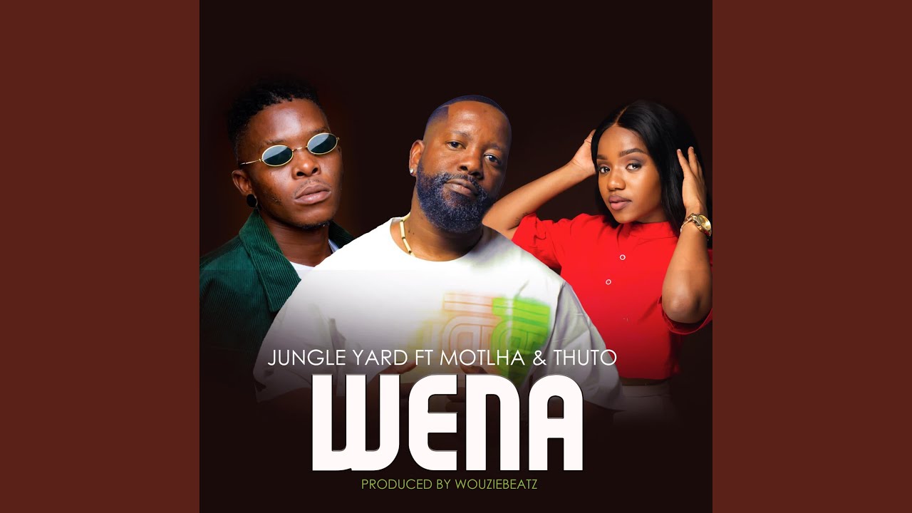 Watch Wena (feat. Motlha & Thuto) on YouTube Watch Wena (feat. Motlha & Thuto) on YouTube