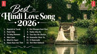 Best Hindi Love Song 2026 ❤️ | New Trending Love Songs | Bollywood Trending Romantic Hindi Songs