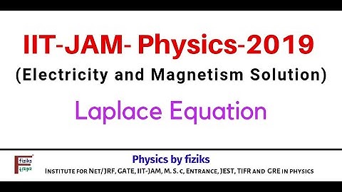 IIT JAM PHYSICS 2019 Solution Electricity and Magnetism Laplace Equation